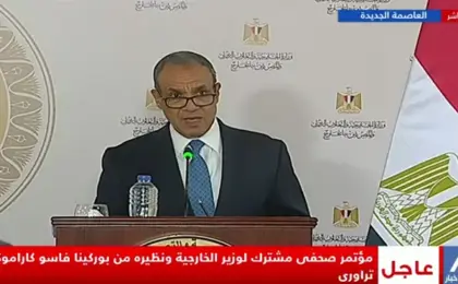 وزير الخارجية: العلاقات بين مصر و بوركينا فاسو شهدت زخما متزايدا خلال الفترة الأخيرة